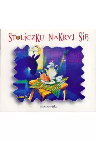 Audiobook Stoliczku nakryj si� CD