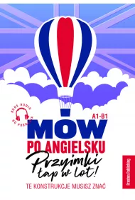 M�w po angielsku. Przyimki �ap w lot