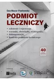 Podmiot leczniczy za�o�enie i rejestracja
