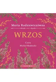 Audiobook Wrzos (wersja ekskluzywna) mp3