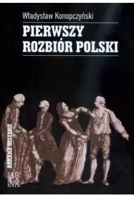 Pierwszy rozbi�r Polski .