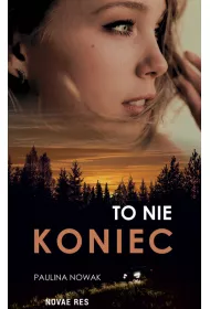 To nie koniec