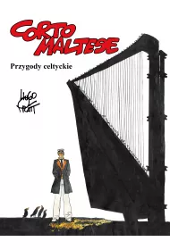 Mistrzowie Komiksu Przygody celtyckie. Corto Maltese. Tom 4