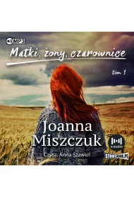 Audiobook Matki, �ony, czarownice. Tom 1 CD