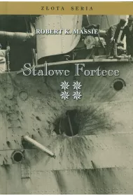 Stalowe fortece. Tom 4
