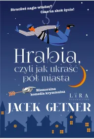 eBook Hrabia, czyli jak ukra�� p� miasta pdf epub