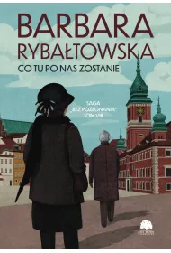 eBook Saga BEZ POEGNANIA. Tom 8. Co tu po nas zostanie pdf mobi epub