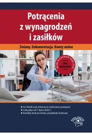Potrcenia z wynagrodze i zasikw 2022