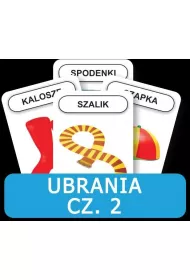 Rozwijamy mow i mylenie dziecka. Ubranie cz. 2