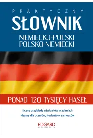 Praktyczny s�ownik niemiecko-polski polsko-niemiecki