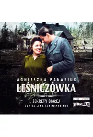 Audiobook Sekrety Biaej. Tom 2. Leniczwka mp3