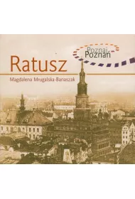 Poznaj Pozna�. Ratusz