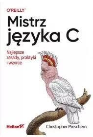 Mistrz j�zyka C. Najlepsze zasady, praktyki i wzorce