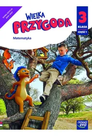 Wielka przygoda NEON. Klasa 3. Cz�� 1. Podr�cznik. Matematyka