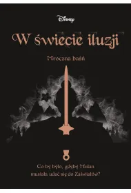 W �wiecie iluzji. Mroczna ba��