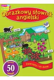 Zwierz�ta i ich domki Obrazkowy S�ownik Angielski