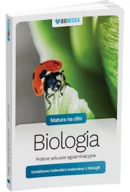 Matura na cito. Biologia. Pr�bne arkusze egzaminacyjne. Zbi�r zada� w formie arkuszy