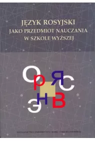 J�zyk rosyjski jako przedmiot nauczania w szkole wy�szej
