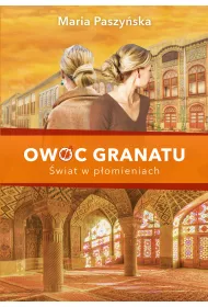eBook wiat w pomieniach. Owoc granatu. Tom 3 mobi epub