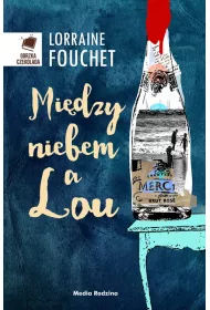 Mi�dzy niebem, a Lou