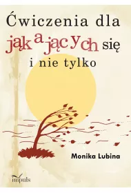 �wiczenia dla j�kaj�cych si� i nie tylko