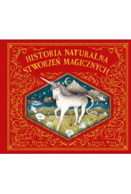 Historia naturalna stworze� magicznych