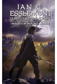 Jab�ko Ber�o Tron. Imperium Malaza�skie. Tom 4