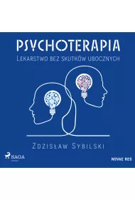 Audiobook Psychoterapia. Lekarstwo bez skutkw ubocznych mp3