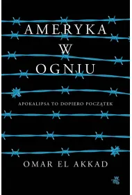 Ameryka w ogniu