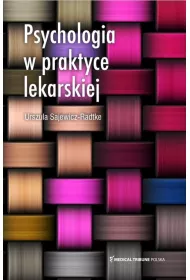 Psychologia w praktyce lekarskiej
