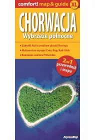 Chorwacja. Wybrze�e p�nocne 2 w 1 przewodnik i mapa