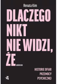 eBook Dlaczego nikt nie widzi, e umieram mobi epub
