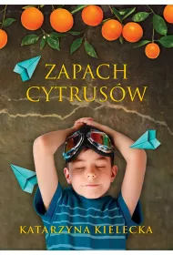 Zapach cytrusw. Cytrusy. Tom 2