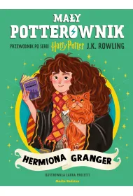 Ma�y potterownik. Przewodnik po serii Harry Potter. Hermiona Granger