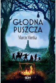 Godna Puszcza. Nie ma tego Zego. Tom 2