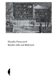 Wysokie niebo nad Madrytem