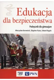 Edukacja dla bezpiecze�stwa. Podr�cznik do gimnazjum