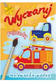 Wyczaruj pojazdy. Malowanka wodna