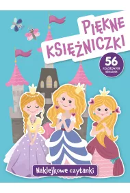 Naklejkowe czytanki. Pi�kne ksi�niczki