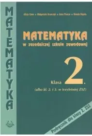 Matematyka ZSZ KL 2. Podr�cznik