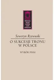 O sukcesji tronu w Polsce