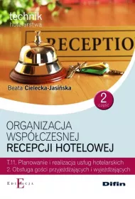 Organizacja wsp�czesnej recepcji hotelowej T.11.2 cz�� 2