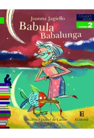 Babula Babalunga. Czytam sobie. Poziom 2