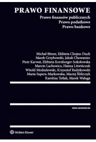 Prawo finansowe. Prawo finans�w publicznych. Prawo podatkowe. Prawo bankowe