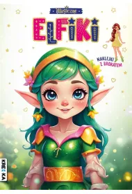 Magiczne elfiki. Kolorowanka z brokatem