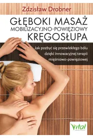 G��boki masa� mobilizacyjno-powi�ziowy kr�gos�upa