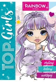 Rainbow High. Top Girls. Stylizuj, koloruj, naklejaj 1