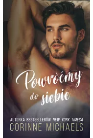 eBook Powrmy do siebie. Miasteczko Willow Creek. Tom 1 mobi epub