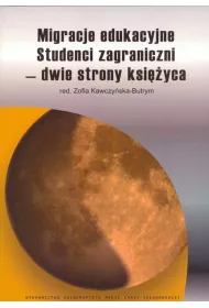 Migracje edukacyjne. Studenci zagraniczni