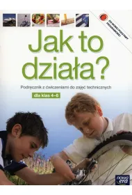 Technika SP KL 4-6. Podr�cznik z �wiczeniami i dodatkiem Rysunek techniczny. Jak to dzia�a? (2014) bpz